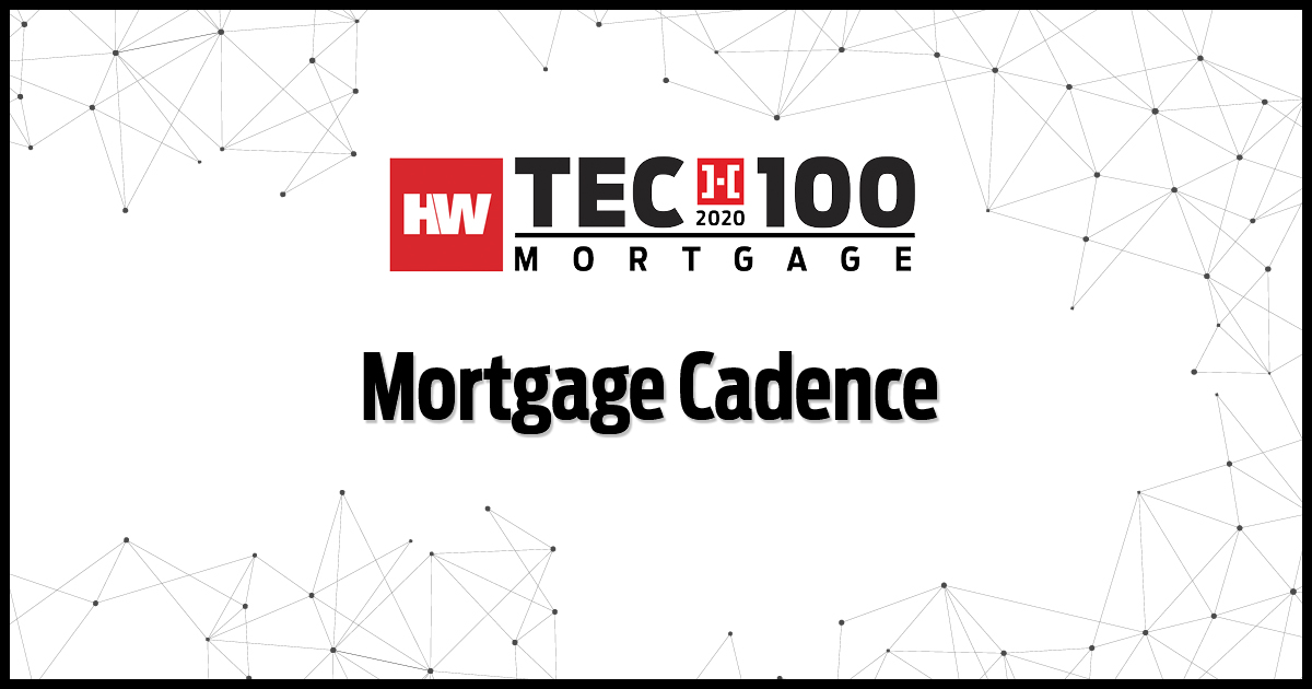 2020 HW Tech100 Mortgage winner Mortgage Cadence HousingWire