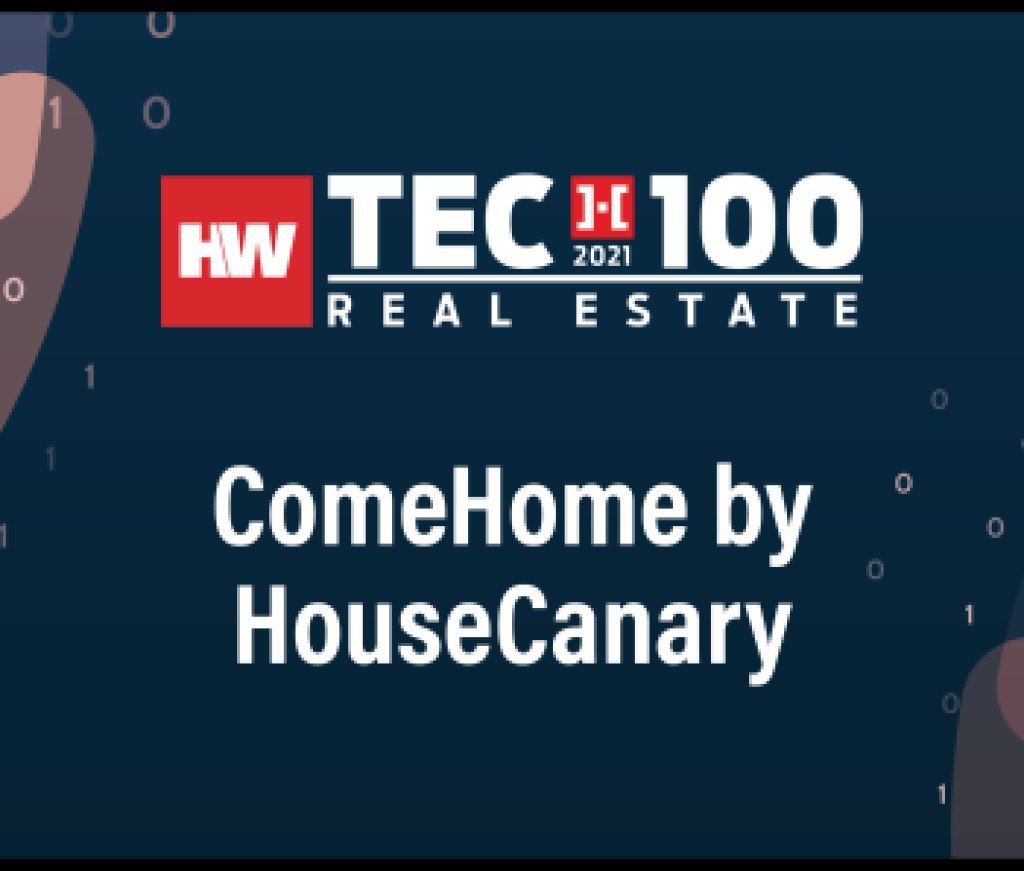 ComeHome by HouseCanary-2021 Tech100 winners -Real Estate