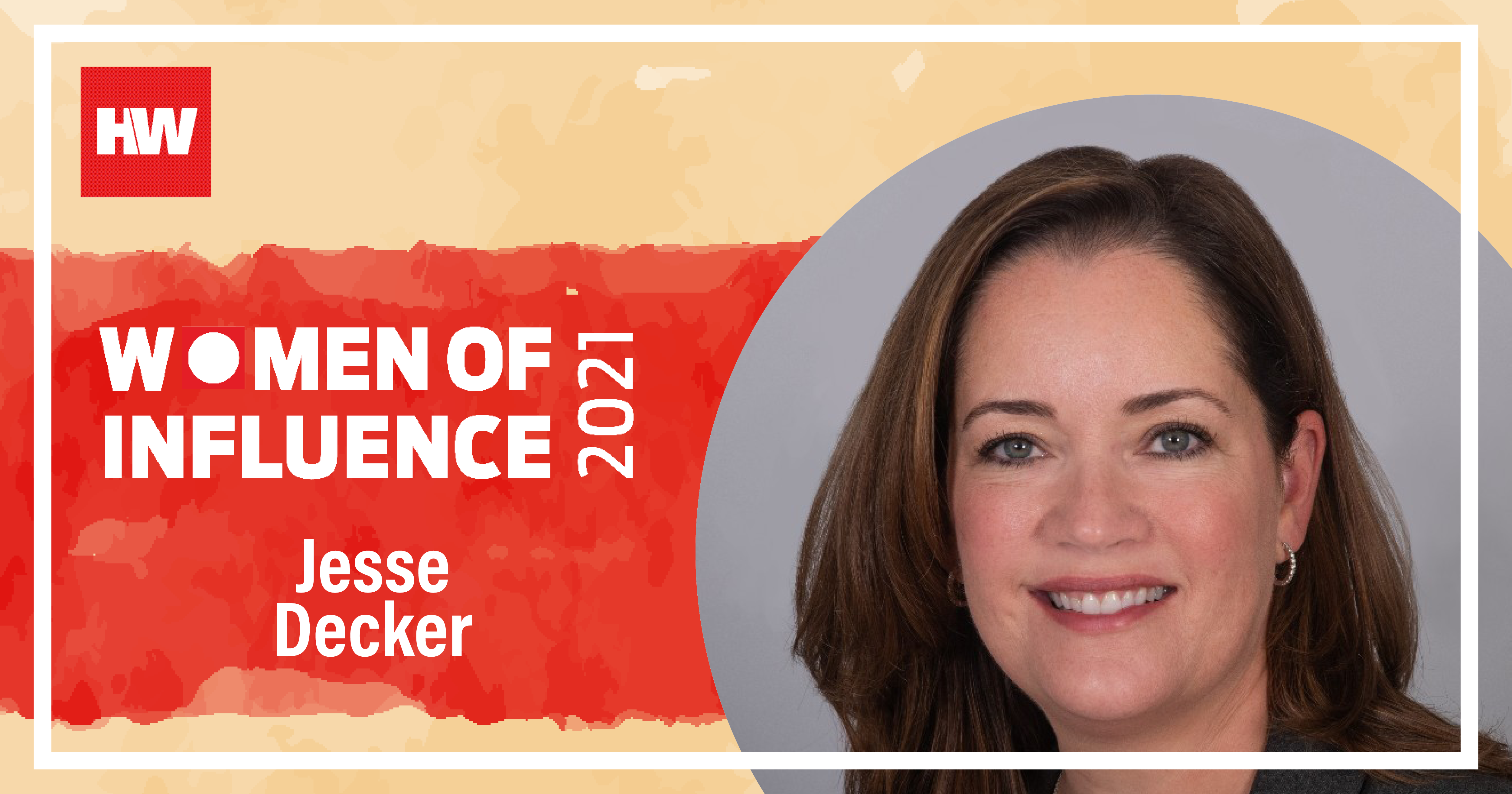 2021 HW Woman of Influence: Jesse Decker - HousingWire